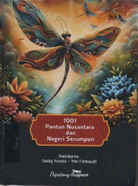 1001 Pantun Nusantara dan Negeri Serumpun