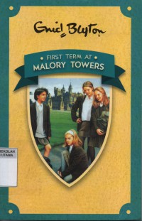 First Term At Malory Towers