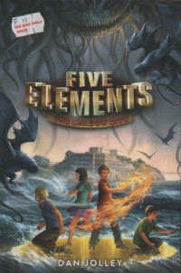 Five Elements : The Shadow City