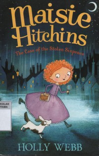 Maisie Hitchins : The Case of the Stolen Sixpence