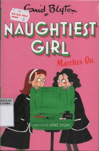 The Naughtiest Girl : Marches On