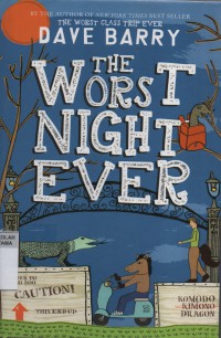 The Worst Night Ever