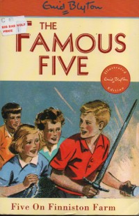 The Famous Five : Five On Finniston Farm
