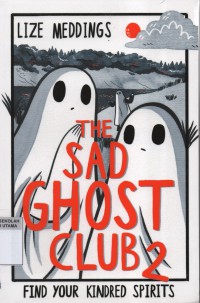 The Sad Ghost Club 2
