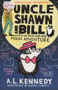 Uncle Shawn and Bill : And the Not One Tiny Bit Lovey-Dovey