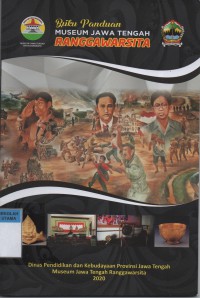 Buku Panduan Museum Jawa Tengah Ranggawarsita